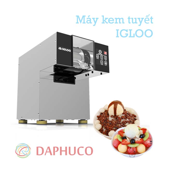 Máy làm kem tuyết igloo chính hãng từ Hàn Quốc